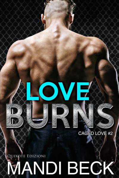 trama del libro Love burns